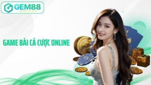 Game Bài Cá Cược Online Gem88 - Sảnh Cược Xanh Chín Số 1